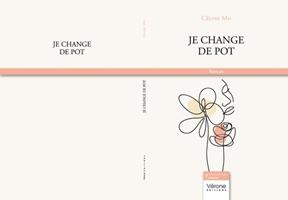   Je change de pot