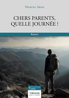   Chers parents, quelle journée !