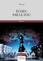   Échec par le fou