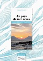   Au pays de mes rêves