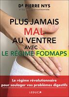   Plus jamais mal au ventre avec le régime Fodmaps