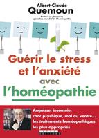   Guérir le stress et l'anxiété avec l'homéopathie