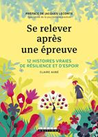   Se relever apr&egrave;s une &eacute;preuve