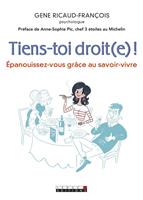   Tiens-toi droit(e) !