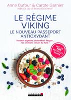   Le régime viking : Le nouveau passeport antioxydant