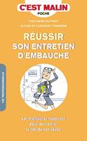Réussir son entretien d'embauche, c'est malin