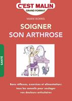   Soigner son arthrose ! C’est malin