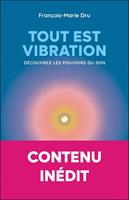   Tout est vibration