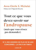   Tout ce que vous devez savoir sur l'andropause (mais que vous n'osez pas demander)