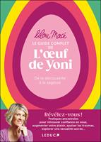  Le Guide complet de l’œuf de Yoni : De la découverte à la sagesse