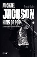   Michael Jackson : King of Pop
