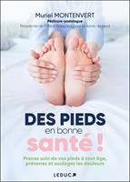   Des pieds en bonne sant&eacute; !