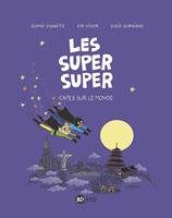   Les Super Super, Tome 04