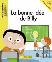  La bonne id&eacute;e de Billy