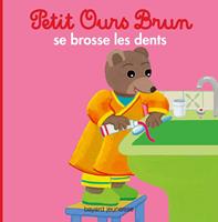   Petit Ours Brun se brosse les dents