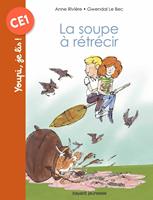   La soupe à rétrécir