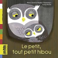   Le petit, tout petit hibou
