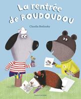   La rentrée de Roudoudou