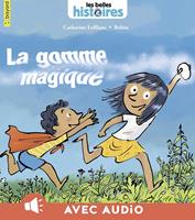   La gomme magique