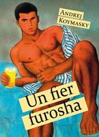   Un fier furosha