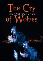  The Cry of Wolves
