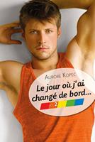   Le jour où j'ai changé de bord… Volume 2/5