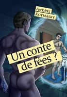   Un conte de fées ?