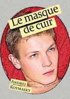   Le masque de cuir