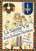 La Sainte Vie d’un Eve^que Pe´cheur
