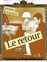   Le Retour
