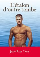   L'&eacute;talon d'outre tombe