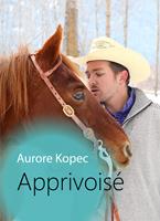   Apprivois&eacute;
