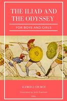   The Iliad and the Odyssey
