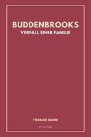   Buddenbrooks. Verfall einer Familie