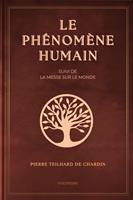   Le ph&eacute;nom&egrave;ne humain