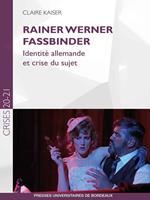   Rainer Werner Fassbinder