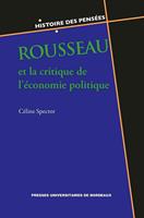   Rousseau et la critique de l'économie politique