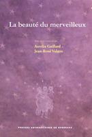   La beauté du merveilleux
