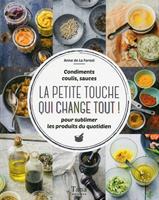   La petite touche qui change tout