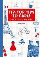   Tip-Top Tips to Paris (in english)