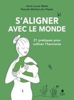   S'aligner avec le monde