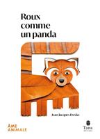   Roux comme un panda