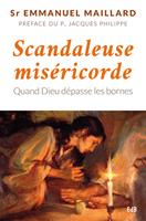   Scandaleuse miséricorde