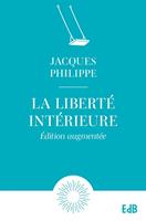   La liberté intérieure