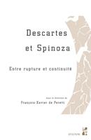   Descartes et Spinoza