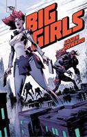 Big Girls - Comics/roman graphique/fantastique - Bande-dessinée - Dès 16 ans