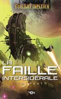   Twilight Imperium - La faille intersidérale