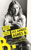   Les années Agnès b.