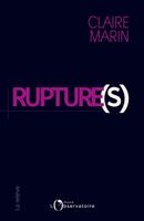   Rupture(s)