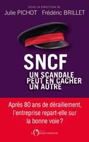 SNCF, un scandale peut en cacher un autre